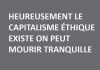 HEUREUSEMENT CAPITALISME