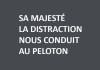 MAJESTÉ DISTRACTION NOUS